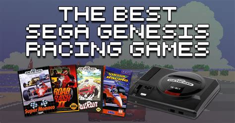 Retro Gamers Guide Sega Genesis Racing Games.